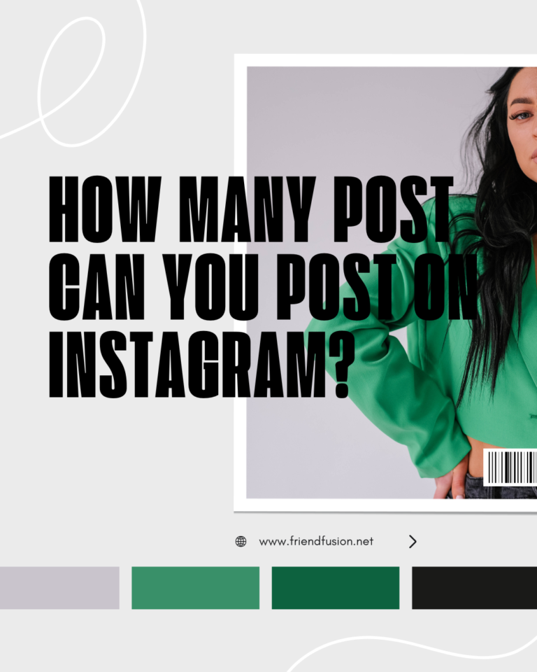 How many post can you post on instagram?