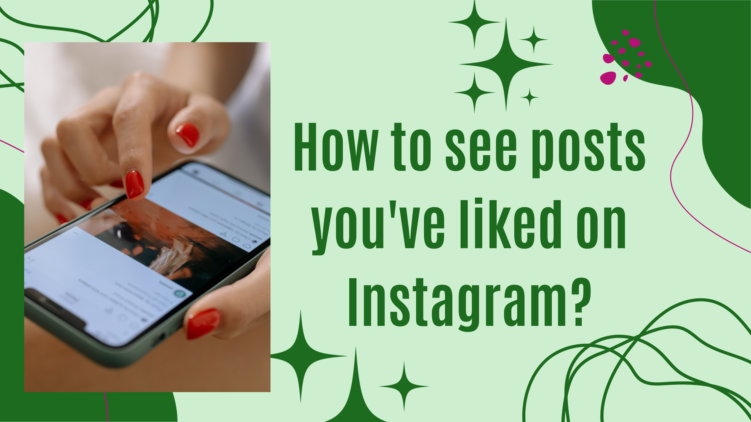 How to see posts you've liked on Instagram?