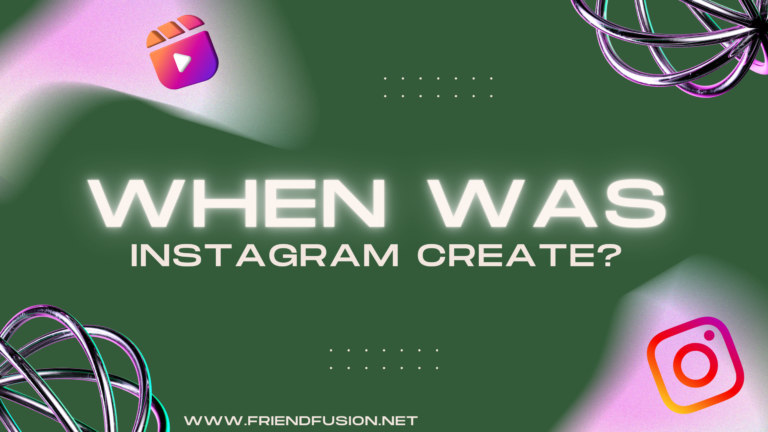 When was instagram created?📸📅🔍